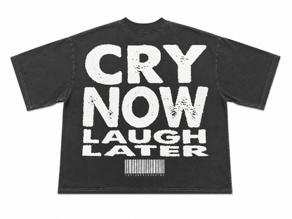 LOL “CRY NOW” TEE GREY